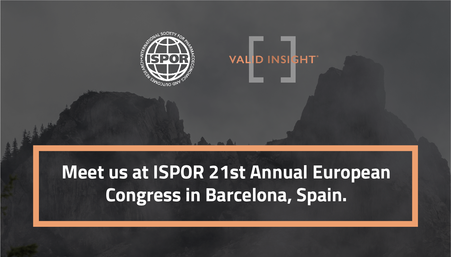 ISPOR 21st Annual European Congress Valid Insight